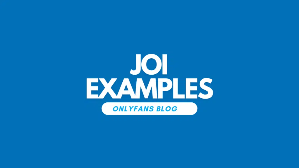 JOI Examples For OnlyFans Creators